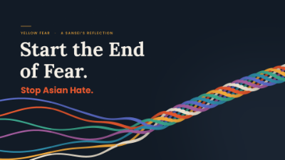 Yellow Fear. Stop Asian Hate