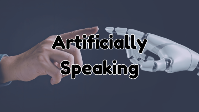Artificially Speaking